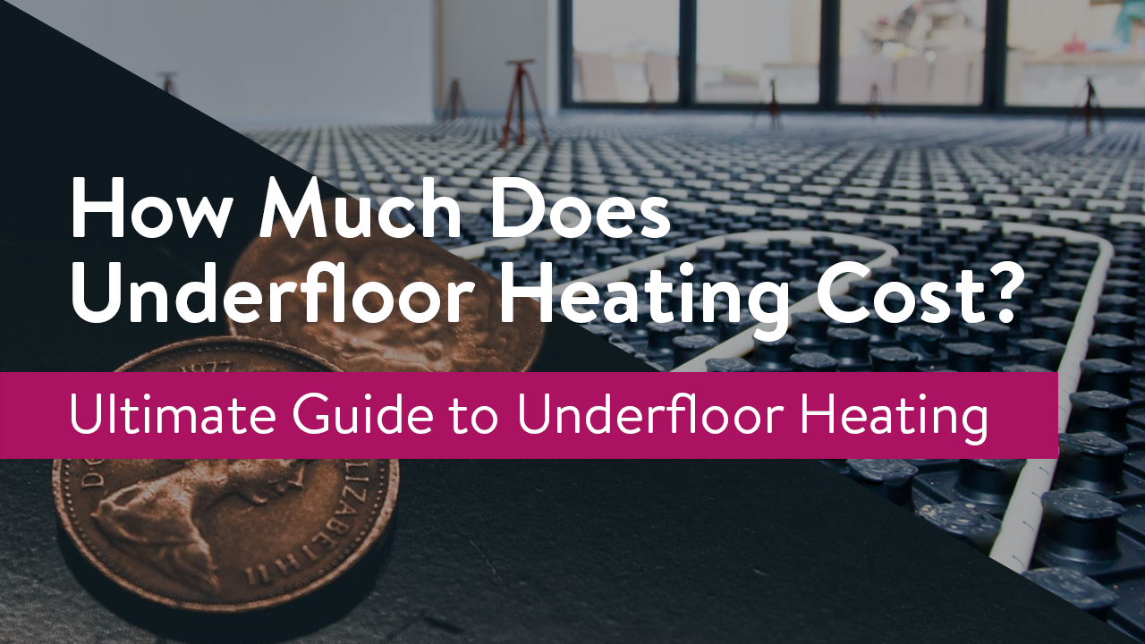 Running Costs Electric Underfloor Heating Installation Cost