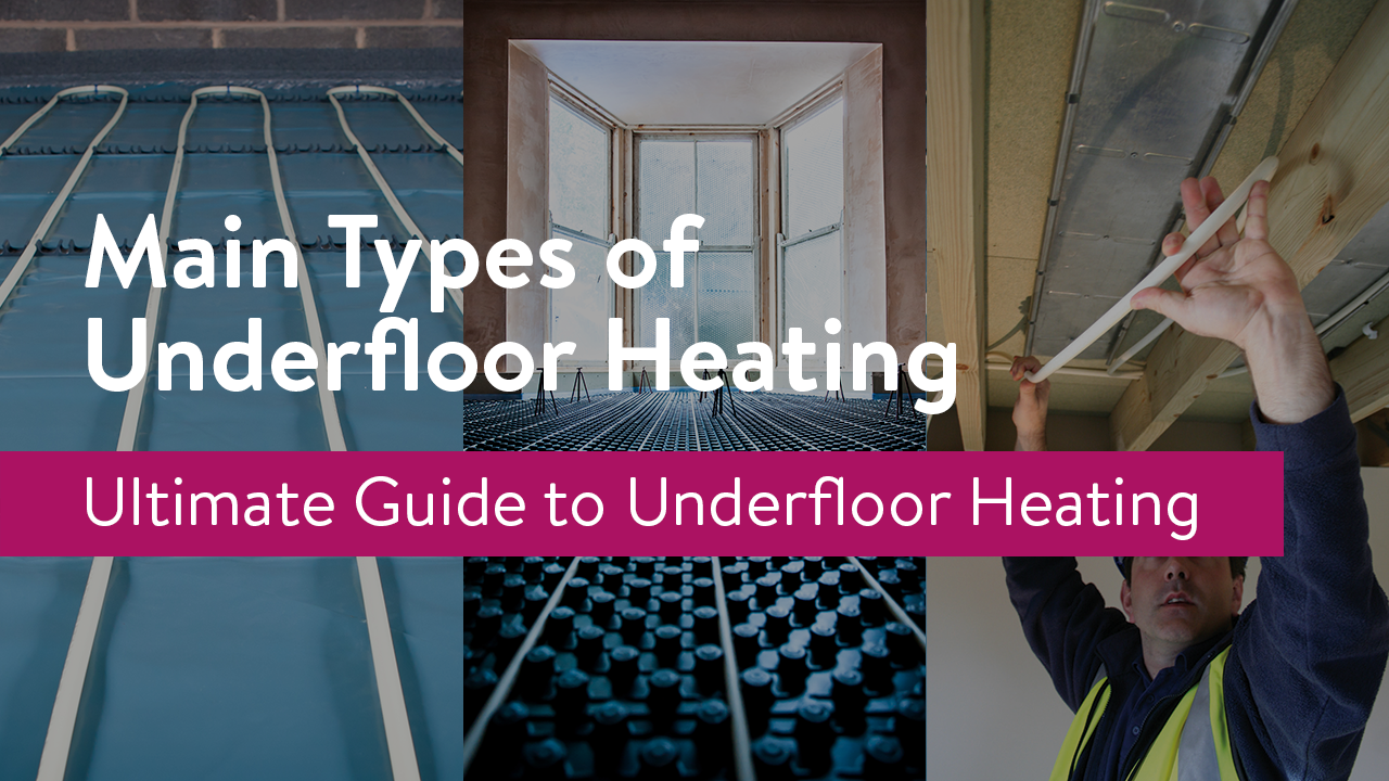 Underfloor Heating | Underfloor Heating Systems | Nu-Heat
